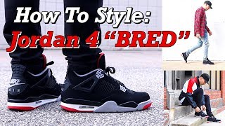 HOW TO STYLE  NIKE AIR JORDAN 4 quotBREDquot SNEAKERS [upl. by Anh]