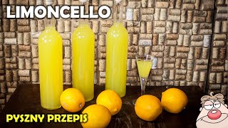 🍋 Limoncello  przepis na pyszną nalewkę cytrynową 🍋 [upl. by Aidil984]