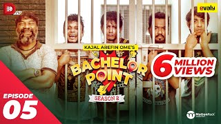 Bachelor Point  Season 2  EPISODE 05  Kajal Arefin Ome  Dhruba Tv Drama Serial [upl. by Ekusuy]