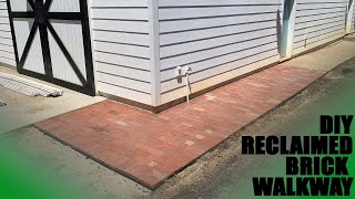 DIY Reclaimed Brick Walkway Around the Workshop [upl. by Sirenay]