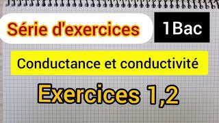 Conductance et conductivité Série dexercices 1Bac [upl. by Fabrice952]