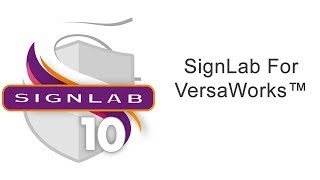 SignLab For VersaWorks™ [upl. by Jody141]