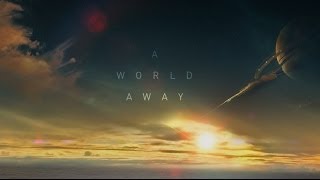 A World Away [upl. by Bresee]