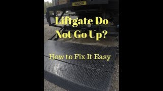 How to Fix a Maxon Liftgate That Wont Go Up [upl. by Dahraf116]