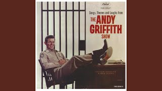 The Andy Griffith Theme [upl. by Aihsetan709]