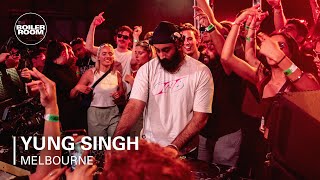 Yung Singh  Boiler Room Melbourne [upl. by Aniela]