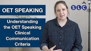 OET SPEAKING  Tips on the Clinical Communication Criteria [upl. by Lindi445]