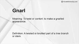 Gnarl Meaning [upl. by Simpson]