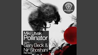 Pollinator Gary Beck Remix [upl. by Snyder]