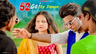 52 Gaj Ka Daman  SR  Renuka Panwar  Cute Love Story  Latest Haryanvi Song 2020  SR Brothers [upl. by Poore]