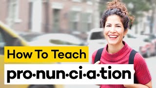 Teaching Pronunciation in 8 Steps [upl. by Farman]