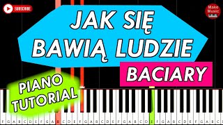 JAK SIĘ BAWIĄ LUDZIE Baciary  Piano Keyboard Tutorial [upl. by Valerye]