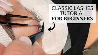 Classic Lashes Tutorial For Beginners [upl. by Catie]