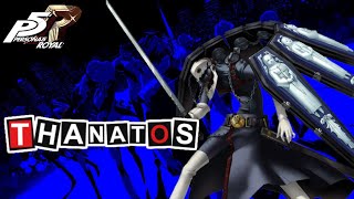 Persona 5 Royal Builds  Thanatos [upl. by Karub]