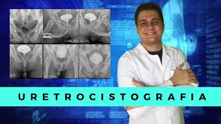 Uretrocistografia Retrógrada e Miccional  Radiologia Prática [upl. by Joslyn]