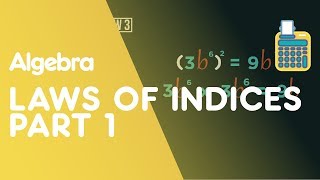 Laws of Indices  Part 1  Algebra  Maths  FuseSchool [upl. by Ravi]