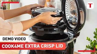 Demo Video  Tefal Cook4me Extra Crisp Lid Accessory [upl. by Politi]