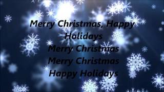 Pentatonix  Merry Christmas Happy Holidays Lyrics [upl. by Delila]