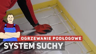 Montaż ogrzewania podłogowego🌡 system suchy [upl. by Nandor]