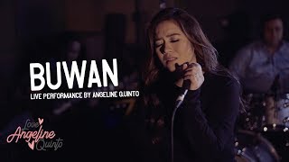 Buwan Live Performance  Angeline Quinto [upl. by Wrennie977]