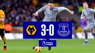 PREMIER LEAGUE HIGHLIGHTS WOLVES 30 EVERTON [upl. by Okikuy420]