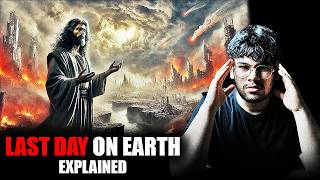 THE LAST DAY ON EARTH EXPLAINED [upl. by Ajay]