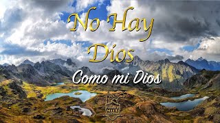 No Hay Dios Como Mi Dios  Palabra Miel [upl. by Amhser]