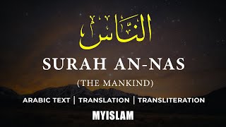 Read Surah AnNas Quran 114  Arabic and English Translation [upl. by Manas]