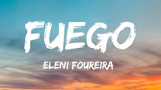 Eleni Foureira  Fuego Lyrics [upl. by Stockwell]