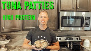 How to Make Tuna Patties  HIGH Protein No Breadcrumbs Recipe [upl. by Nylarat]