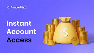 Get Instant Account Access With FundedNext [upl. by Howe]