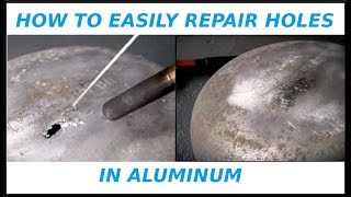 How To EASILY Repair Holes In Aluminum [upl. by Christos]