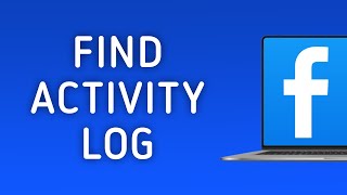 How to Find Activity Log in Facebook on PC [upl. by Nguyen]