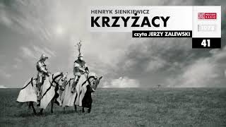 Krzyżacy 041  Henryk Sienkiewicz  Audiobook po polsku [upl. by Ricca374]