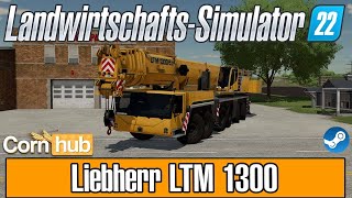 LS22 Mods  Liebherr LTM 1300  LS22 Modvorstellung [upl. by Esiuqcaj697]