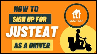 StepbyStep Guide How to Become a JustEat Driver [upl. by Dominick893]