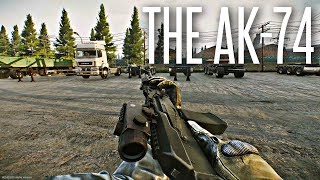 THE AK74  Escape From Tarkov [upl. by Kurtzman429]