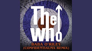 Baba ORiley ConfidentialMX Remix [upl. by Cherye357]