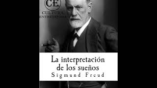 La interpretación de los sueños  Sigmund Freud Audio libro Parte 1 [upl. by Mosier611]