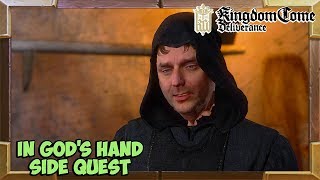 Kingdom Come Deliverance In Gods Hand Quest Walkthrough [upl. by Refennej964]