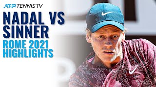 Jannik Sinner vs Rafa Nadal Match Highlights  Rome 2021 [upl. by Ayoj504]