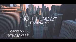 HMM  Hot Headzz full clean version [upl. by Wilkinson]