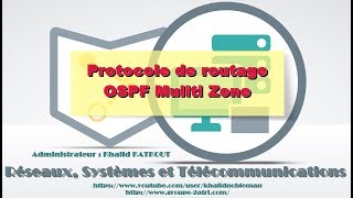 OSPF Multi Zones KHALID KATKOUT [upl. by Hiroshi]