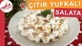 Çıtır Yufkalı Tavuklu Nohut Salatası  Gün Salatası Tarifleri  Nefis Yemek Tarifleri [upl. by Heinrick]