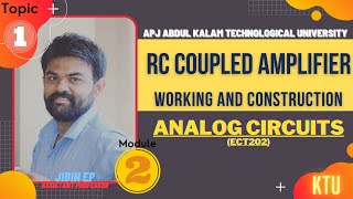 RC Coupled Amplifier Circuit and Working  ECT202  Analog Circuits KTU [upl. by Netneuq]