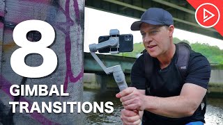 8 Smartphone Gimbal Transitions  Mobile Filmmaking Tips For Beginners [upl. by Gowrie]