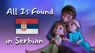 Frozen 2  All Is Found Serbian SampT [upl. by Nagear485]