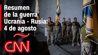 Resumen en video de la guerra Ucrania  Rusia 4 de agosto [upl. by Gibson]