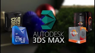 3ds Max 2021 CPU Roundup Intel vs AMD [upl. by Chery]