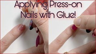 How to apply Presson Nails with GLUE [upl. by Latsyek]